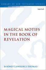 Magical Motifs in the Book of Revelation