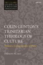 Colin Gunton's Trinitarian Theology of Culture