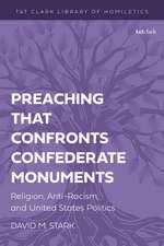 Preaching that Confronts Confederate Monuments