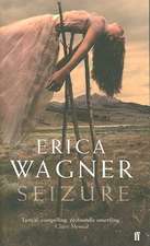 Wagner, E: Seizure