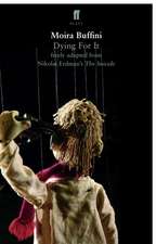Buffini, M: Dying For It