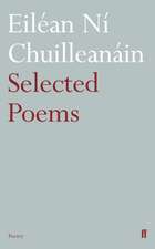 Selected Poems Eilean Ni Chuilleanain