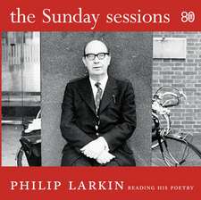 Larkin, P: The Sunday Sessions