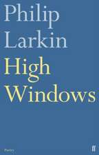 Larkin, P: High Windows