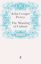 The Meaning of Culture