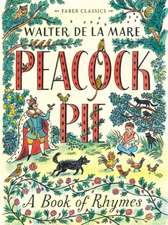 De La Mare, W: Peacock Pie