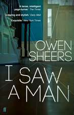 Sheers, O: I Saw A Man