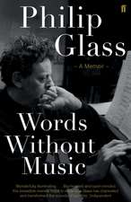 Glass, P: Words Without Music