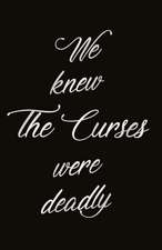 Eve, L: Curses