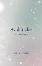 Leigh, J: Avalanche