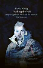Greig, D: Touching the Void