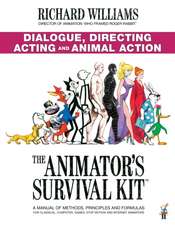 Williams, R: Animator's Survival Kit: Dialogue, Directing, A