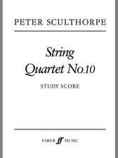 String Quartet No. 10: Study Score