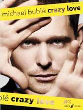 Buble, M: Crazy Love