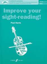 Improve Your Sight-Reading! Viola, Grade 1-5: A Workbook for Examinations