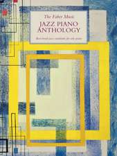 The Faber Music Jazz Piano Anthology