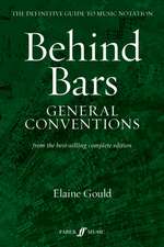 Gould, E: Behind Bars: General Conventions