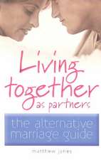 Living Together as Partners