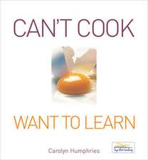 Can't Cook Want to Learn