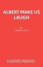 Albert Make Us Laugh