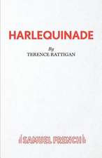 Harlequinade - A Farce