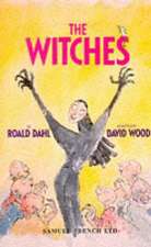 The Witches: A Play for Young People