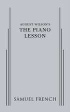 August Wilson's the Piano Lesson