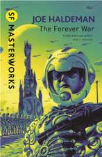 Haldeman, J: Forever War