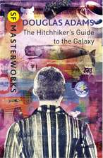 Adams, D: Hitchhiker's Guide To The Galaxy