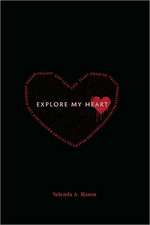 Explore My Heart