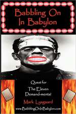 Babbling on in Babylon