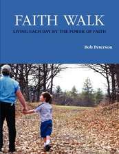 Faith Walk