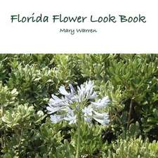 Florida Flower Look Book