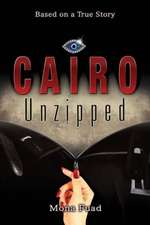 Cairo Unzipped