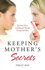 Keeping Mother's Secrets