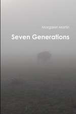 Seven Generations