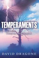 Dragone, D: Temperaments
