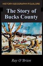 The Story of Bucks County