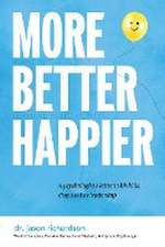 More Better Happier