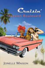 Cruisin' Passion Boulevard