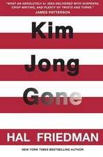 Kim Jong Gone