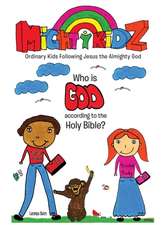 Who is God according to the Holy Bible?