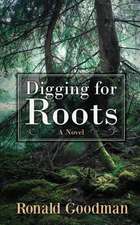 Digging for Roots