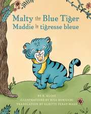 Malty the Blue Tiger (Maddie la tigresse bleue)