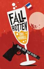Fall Rotten
