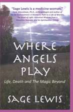 Where Angels Play