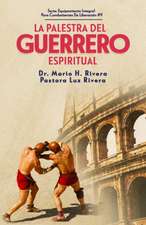 La Palestra del Guerrero Espiritual.