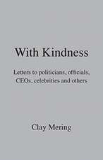 With Kindness