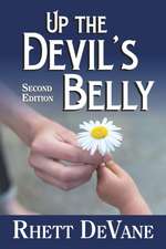 Up the Devil's Belly