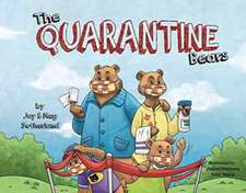 The Quarantine Bears